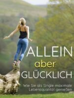 Allein aber glücklich