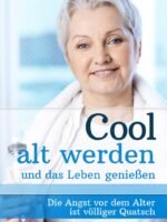 Cool alt werden