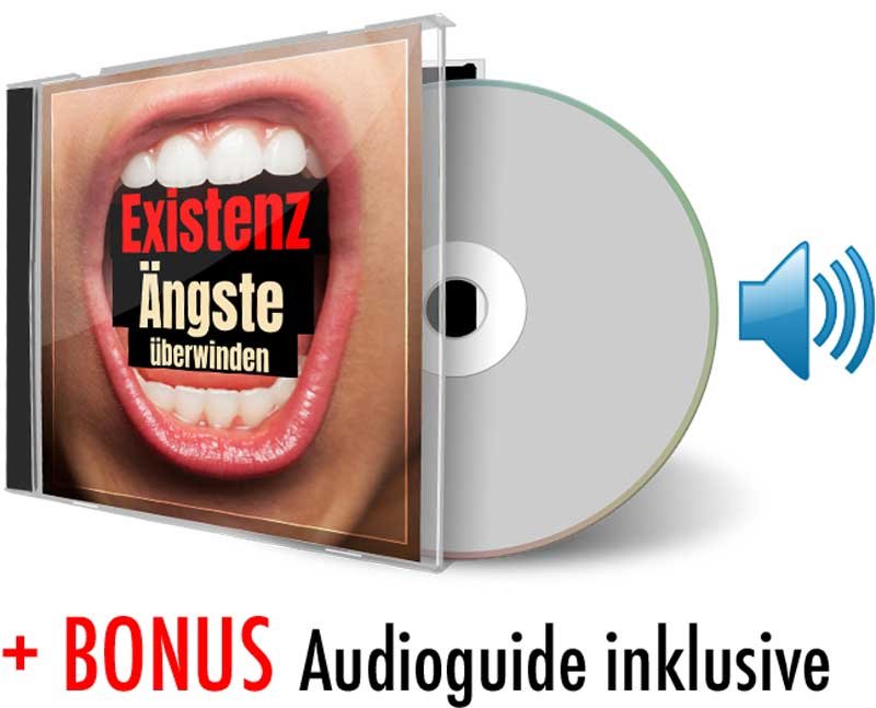 Existenzängste überwinden