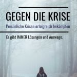 Gegen die Krise