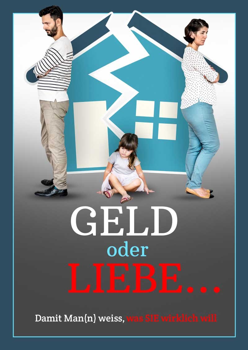 Geld oder Liebe