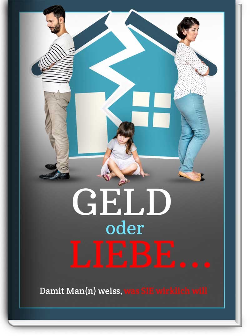Geld oder Liebe