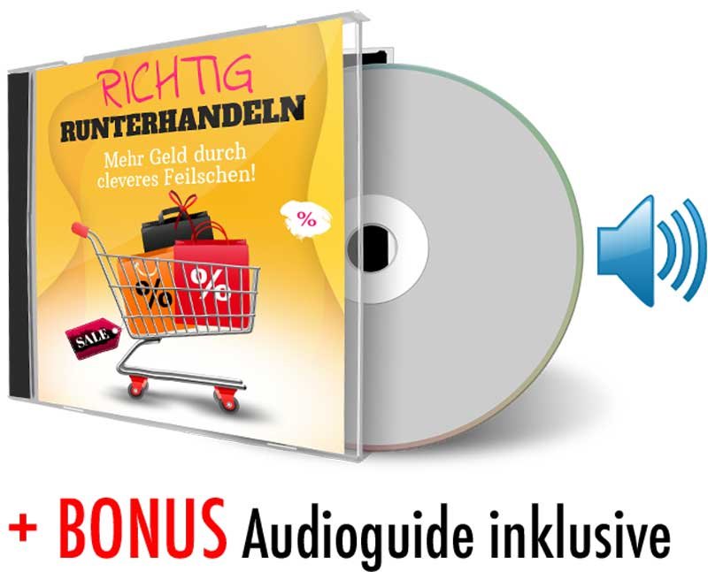 Richtig runterhandeln