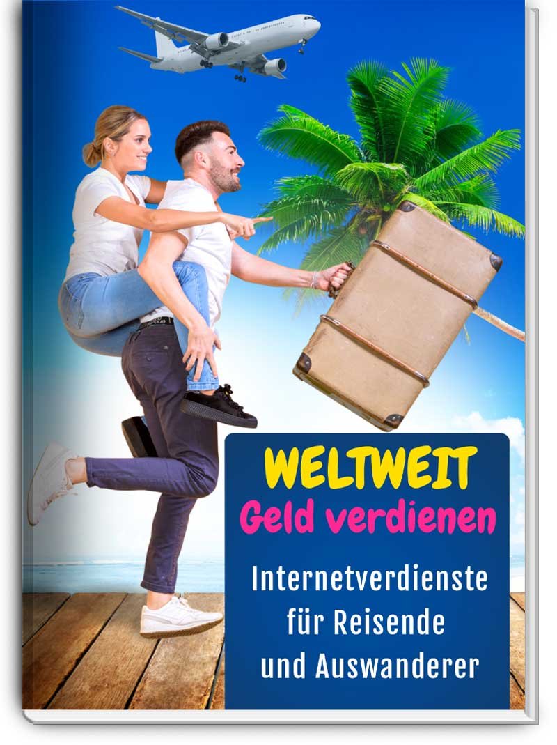 Geld verdienen weltweit